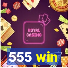 555 win